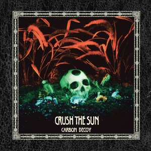 Crush the Sun