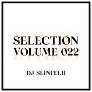 Young Ethics Selection, Vol. 022, Jul 15, 2021 (DJ Mix)