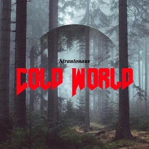 Cold World