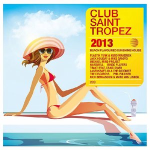 Club Saint Tropez 2013