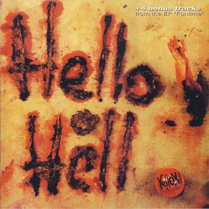 Hello Hell (With Bonus Tracks)