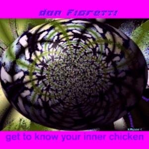 Bild för 'Get To Know Your Inner Chicken'