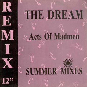 The Dream Remix (Summer Mixes)