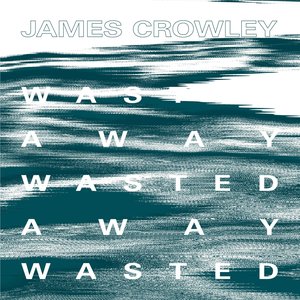 Wasted Away