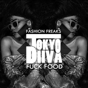 Fashion Freaks (F*ck Food)