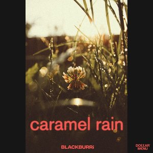 Caramel Rain