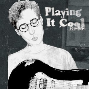 Playing It Cool - Single