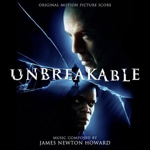 Unbreakable (Original Motion Picture Score)