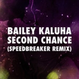 Second Chance (Speedbreaker Remix)