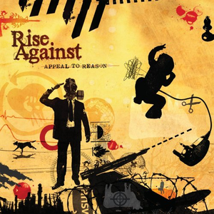 Rise Against - Songs From Appeal To Reason - Zortam Music