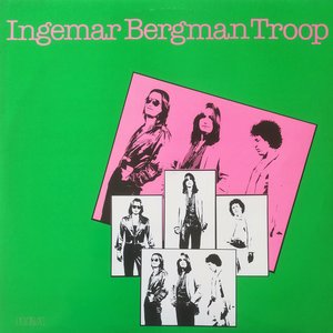 Ingemar Bergman Troop
