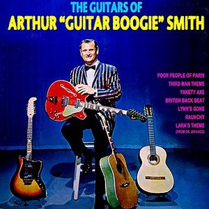 The Guitars Of Arthur "Guitar Boogie" Smith