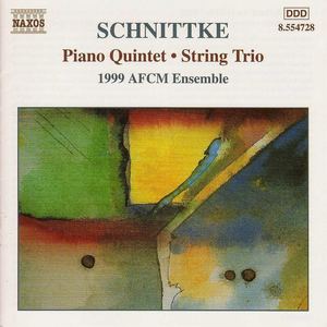 SCHNITTKE: Piano Quintet / String Trio / Stille Musik