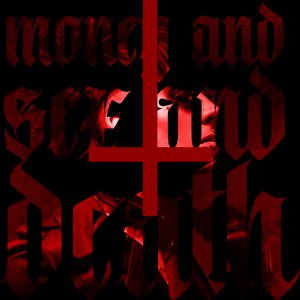 Money and Sex and Death - Single