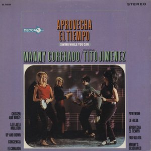 Manny Corchado And His Orchestra Feat. Tito Jimenez 的头像