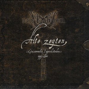 Alte Zeyten - Gesammelte Jugendsünden