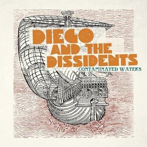 DIEGO & THE DISSIDENTS 的头像