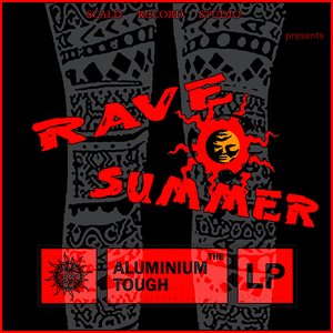 Rave Summer LP