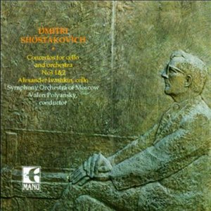 Shostakovich Concerto For Cello And Orchestra No. 1&2