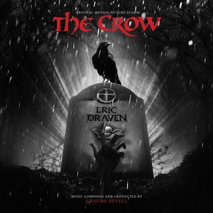 The Crow Original Motion Picture Score