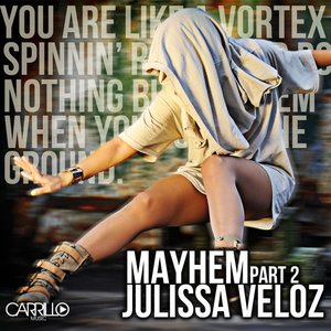 Mayhem - Part 2