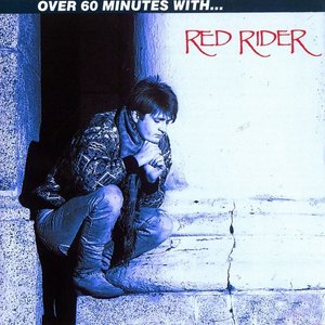 Over 60 Minutes With... Red Rider