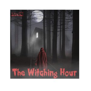 The Witching Hour