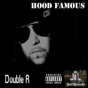 Hood Famous