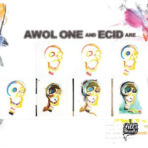 Awol One and Ecid are...