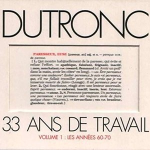 Image for '33 ans de travail, Volume 1: Les Années 60-70'