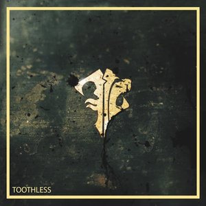 Toothless - EP