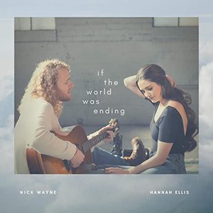 If the World Was Ending - Single