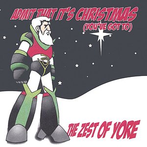 Admit That It's Christmas (You've Got To)