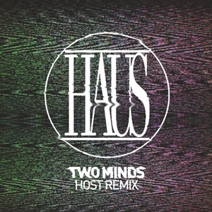 Two Minds (Host Remix)