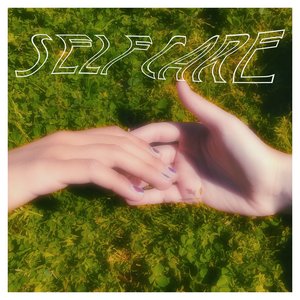 Self Care [Explicit]