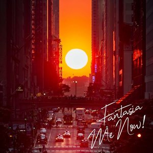 Fantasia Me Now! (Radio Edit)