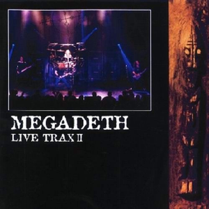 Megadeth - Live Trax II - Zortam Music
