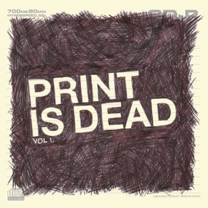 Print Is Dead, Volume 1 cover