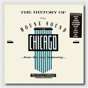 Image for 'The History of the House Sound of Chicago, Volume 15'