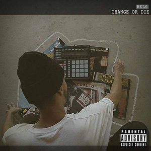 Change or Die