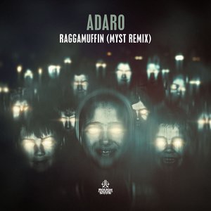 Raggamuffin (MYST Remix)
