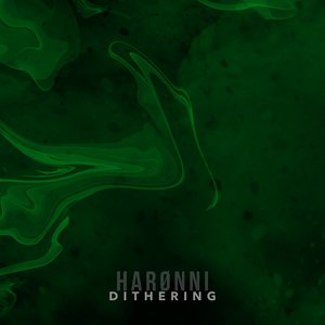 Dithering - Single
