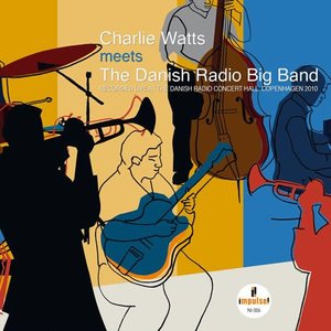 Charlie Watts Meets The Danish Radio Big Band (Live At Danish Radio Concert Hall, Copenhagen / 2010)