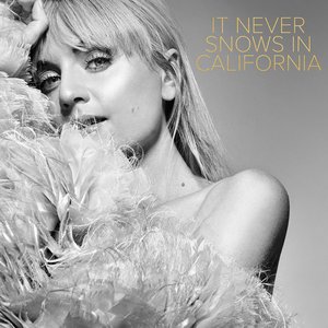 It Never Snows In California - Single