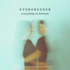 Everything In Between