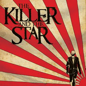 The Killer And The Star