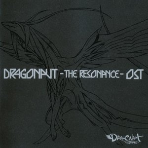 Dragonaut -THE RESONANCE- Original Soundtrack - CD1