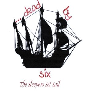 The Sleepers Set Sail