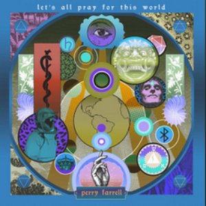 Let’s All Pray For This World (UNKLE Remixes)