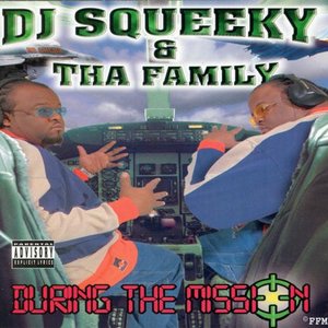 Avatar de DJ Squeeky & Tha Family